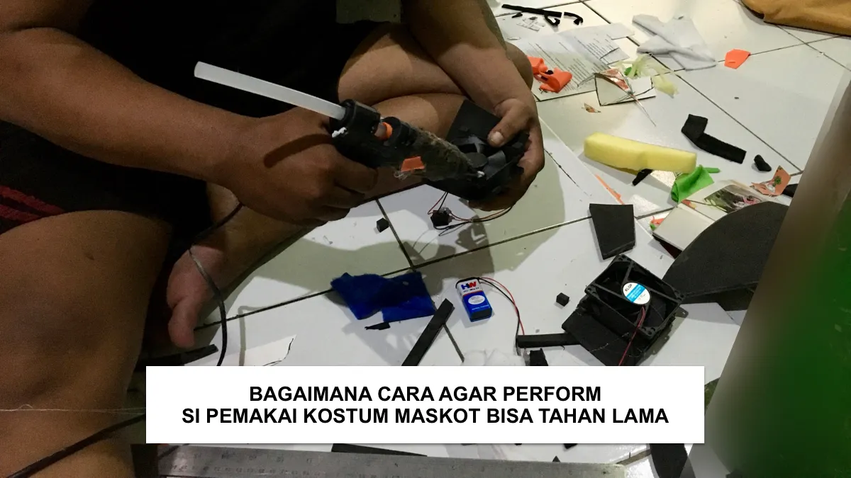 Bagaimana Cara Agar Perform Si Pemakai Kostum Maskot Bisa Tahan Lama